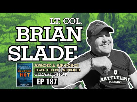 Lt. Col. Brian Slade, Army Apache pilot | Ep. 187