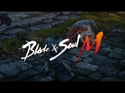 Видео Blade & Soul M #1