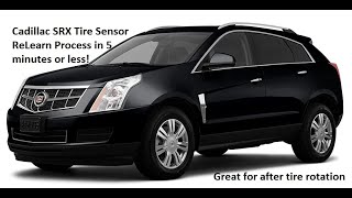 Cadillac SRX Tire Sensor ReLearn TPMS