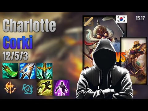 Charlotte Mid Corki vs Azir lol KR solo rank Full Game 15.17 | charlotte 코르키 vs 아지르