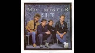 MR. MISTER * Is It Love   1986  HQ