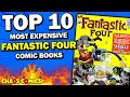 Top 10 Most EXPENSIVE Fantastic Four Comic Books