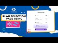Plan Selection Page Using React And Tailwind CSS Build A Pricing Page With React
