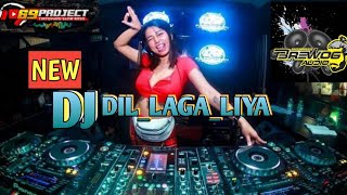 Download lagu DJ dil laga liya terbaru || DJ tik tok by:69 project mp3