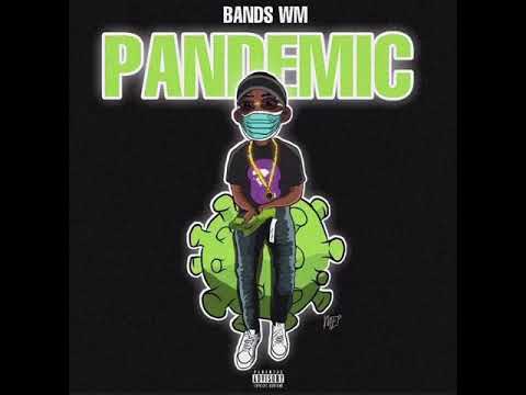 Bands WM - Pandemic “Pandemic EP”