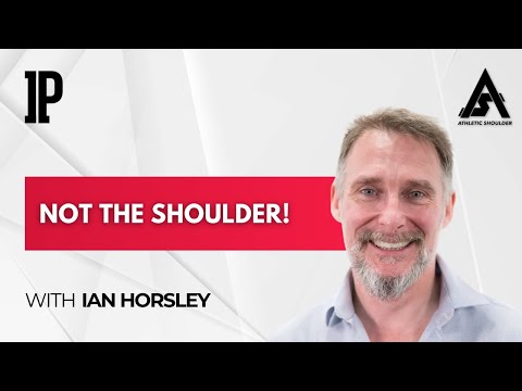 Athletic Shoulder  - Ian Horsley: Not the Shoulder!