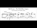 Bill Evans - We Will Meet Again - Piano Transcription (Sheet Music in Description)