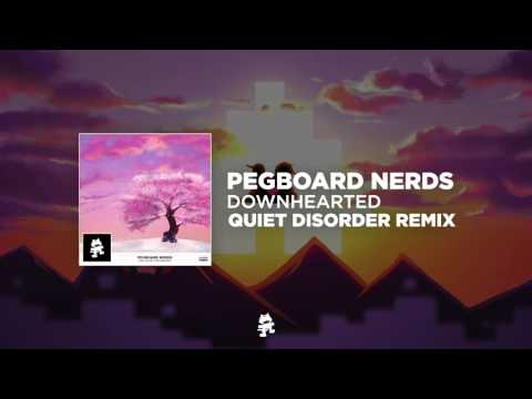 Pegboard Nerds - Downhearted (Quiet Disorder Remix) ft. Jonny Rose