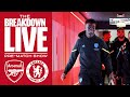 LIVE | Premier League: Arsenal v Chelsea | The Breakdown Live