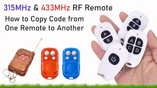 315MHz & 433MHz RF Remote, How to Copy Code from One Remote to Another