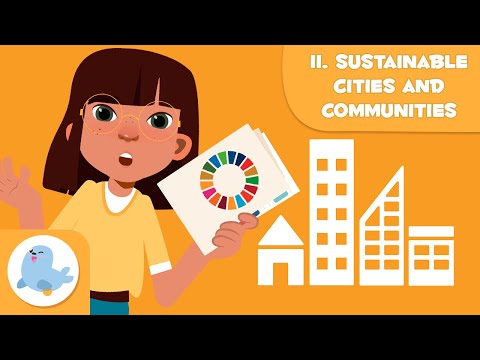 Sustainable Cities and Communities 🏙️ SDG 11 🌿 Sustainable Development Goals for Kids