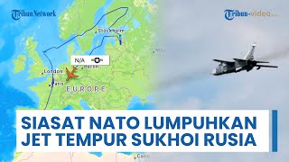 NATO Antisipasi Skenario Perang Terbuka vs Rusia, Siasat Jitu 'Lumpuhkan' Jet Tempur Canggih Sukhoi