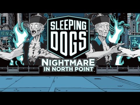 Sleeping Dogs - Nightmare in Northpoint DLC [PC] - Full Gameplay | (1080p 60fps) MAX GRAPHICS