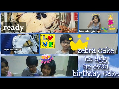 Zebra cake||without oven||no egg||birthday cake||soft cake||meryeum's birthday 🎊 ||shazia munir