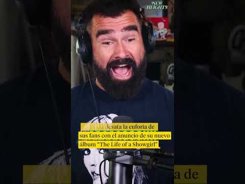 Qué se sabe del nuevo álbum de Taylor Swift: The Life of a Showgirl|Lo Dije o Lo Pensé