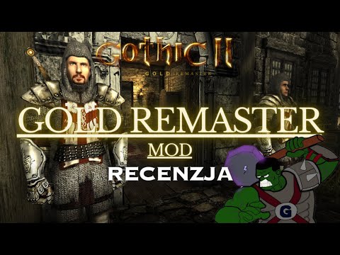 Gothic 2 Gold Remaster - to najładniejszy Gothic 2? | Recenzja, czyli remaster Gothic 2