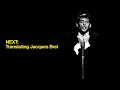 NEXT : Translating Jacques Brel (Trailer)
