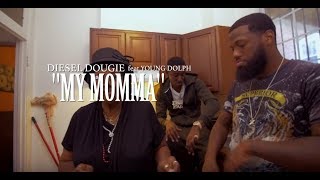 Diesel Dougie " My Momma" feat Young Dolph (Official Music Video)
