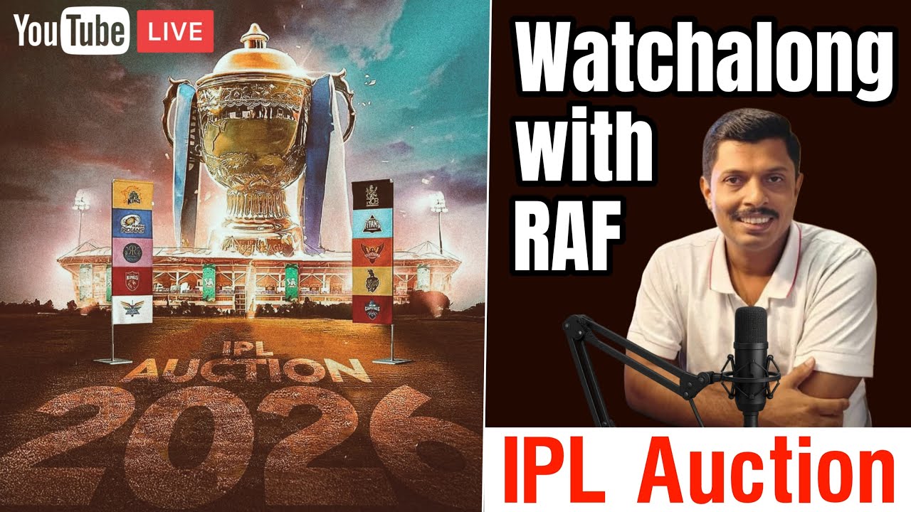 IPL 2026 Auction  : Watchalong with RAF From