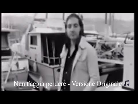 Pino Mauro -  Nun t'aggia Perdere - Versione Originale