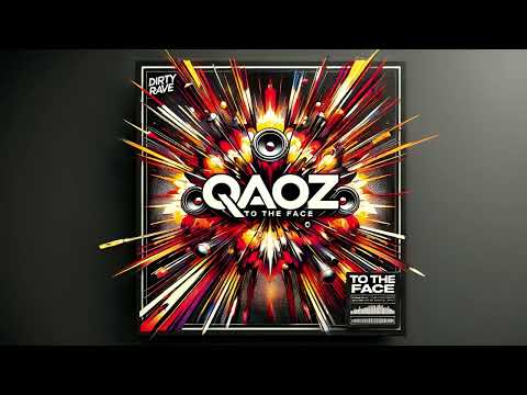 Qaoz - To the face