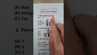 ❤️ Quiz das Mães - Complete as frases 🥰