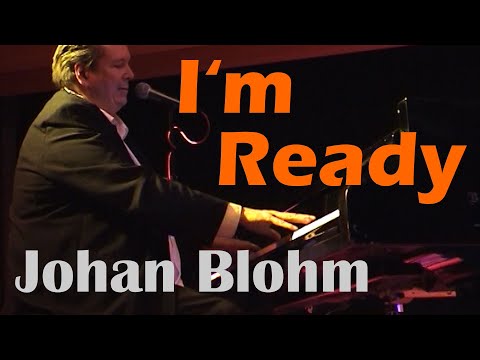 Johan Blohm - I'm Ready Boogie Woogie