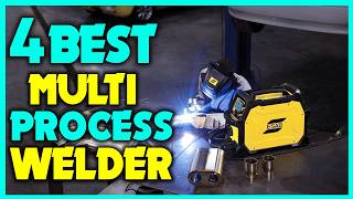 ✅Top 4 Best Multi Process Welder 2025 - Best Multi Process Welder To Buy