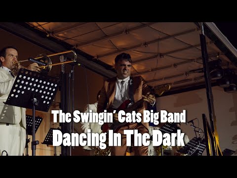 The Swingin' Cats Big Band - Dancing In The Dark | Featuring George Zervos  @GeorgeZervosOfficial