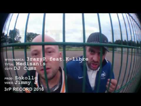 3razyP feat.K-libre -Médisants (prod.Sokollo,cuty DJ Cumz)AUDIO