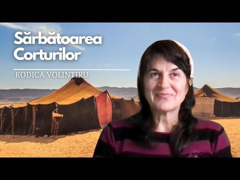 Sărbătoarea Corturilor | Rodica Volintiru
