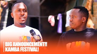 Big Announcement!! Kamba Festival