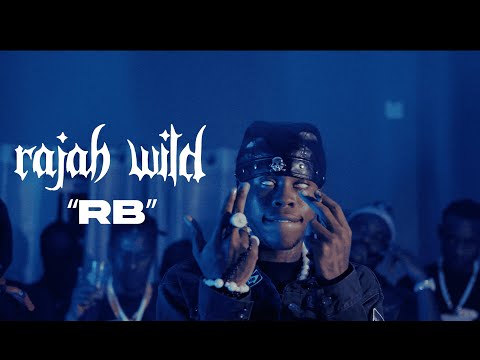 RajahWild - RB (Official Music Video)