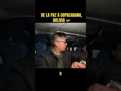 DE LA PAZ A COPACABANA, BOLIVIA 🇧🇴 #lapaz #bolivia #copacabana