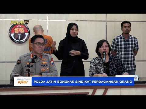 POLDA JATIM BONGKAR SINDIKAT PERDAGANGAN ORANG UNTUK DIKIRIM KE JERMAN