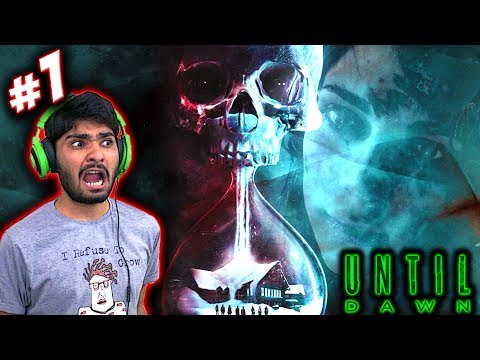Until Dawn HINDI Gameplay Walkthrough Part 1(PS4) "WHO IS HE??"
