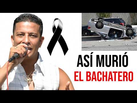 HOW SAD ABOUT THE DEATH OF THE BACHATERO