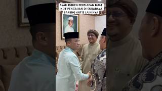 Download lagu AYAH RUBEN PERSIAPAN BUAT IKUT PENGAJIAN DI SURABAYA BARENG ARTIS LAIN NYA #sarwendah #rubenonsu mp3