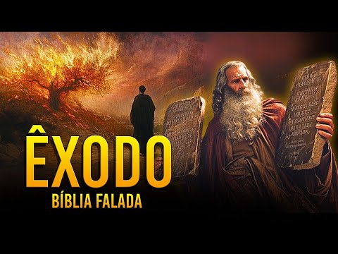 Livro do Êxodo Completo: A Jornada de Libertação | Explicação Completa / BÍBLIA FALADA