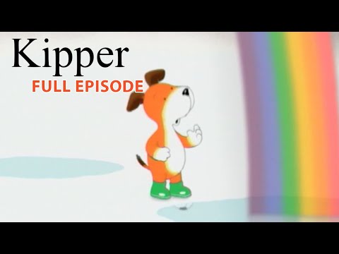 Kipper and the Rainbow Puddle | Kipper the Dog | Season 1 Full Episode | Kids Cartoon Show - Kids (0-4), Kingdom Kids Zone - Fisher-Price®
