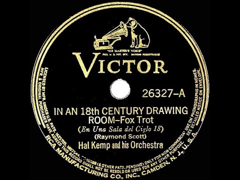 1939 Hal Kemp - In An 18th Century Drawing Room