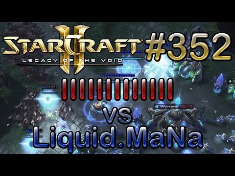 Replay-Cast #352 | IIIIIIIIIIII (Z) vs Liquid.MaNa (P) | [Deutsch/German]