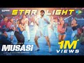 Starlight - Video Song | Musasi | Prabhudeva | VTV Ganesh | Lee | Sam Rodrigues | Sandy