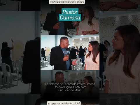 Pr Damiana / Programa Geração Talento.