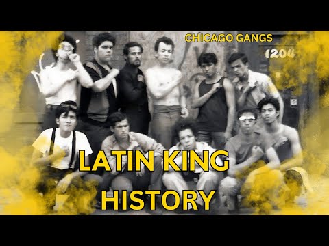 (Detailed) Latin King History | Chicago Gangs
