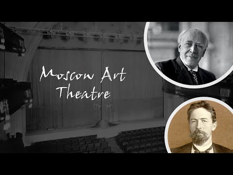 Intro to Theatre with Mr Lawrence - Moscow Art Theatre