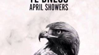 TE dness - You Feat. Bonkaz [April Showers] [@TE_DC]