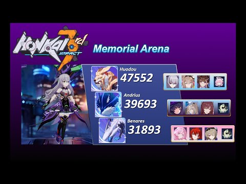 [HI3 SEA] [EX Memorial Arena] Huodou (47552) - Andrius (39693) - Benares (31893)
