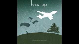 This Day and Age - Tomorrow is Waiting