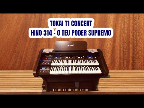 CCB HINO 314 - O TEU PODER SUPREMO - TOKAI T1 CONCERT